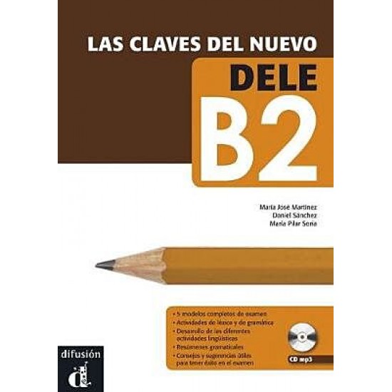 Las Claves Del Nuevo DELE B2 (Βιβλίο Μαθητή+CD) Las Claves Del Nuevo DELE B2 (Βιβλίο Μαθητή+CD)